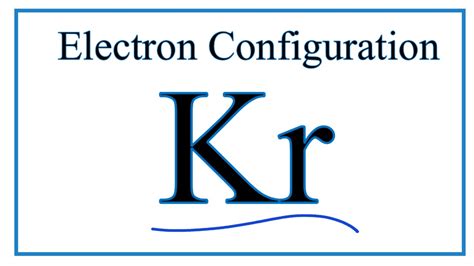electron configuration for kr|How to write the electron configuration for Krypton (Kr) .